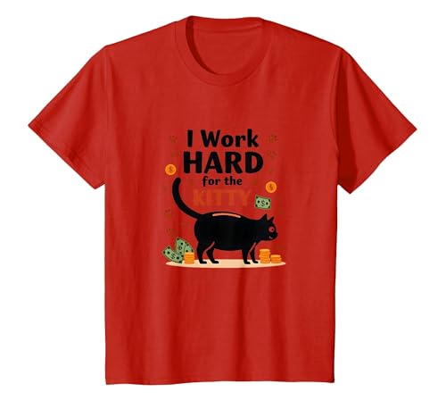 I Work Hard for The Kitty – Katzenliebhaber Humor T-Shirt, Kinder, Rot, 116 von Generic