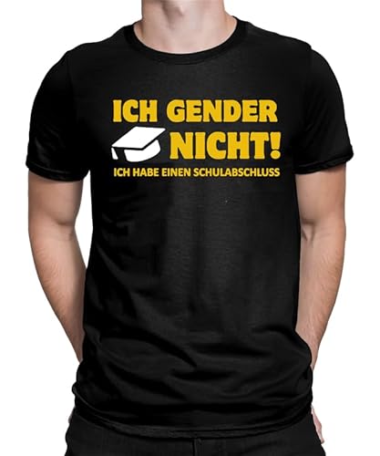 Ich Gender Nicht - Ich Habe Einen Schulabschluss – Modisches Statement-Design, Ideal für Alltag und Freizeit von WriteFusion Herren Männer T-Shirt von Generic