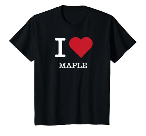 Ich Liebe Maple, ich Liebe Maple T-Shirt, Kinder, Schwarz, 104 von Generic
