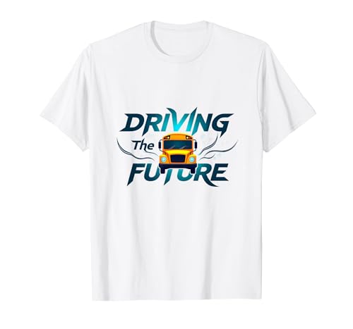 Inspirierendes Zitat School Bus Driver Driving The Future T-Shirt, Herren, Weiß, 3XL von Generic