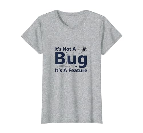 It's Not A Bug It's A Feature - Programmierer Humor T-Shirt, Damen, Grau Meliert, 3XL von Generic