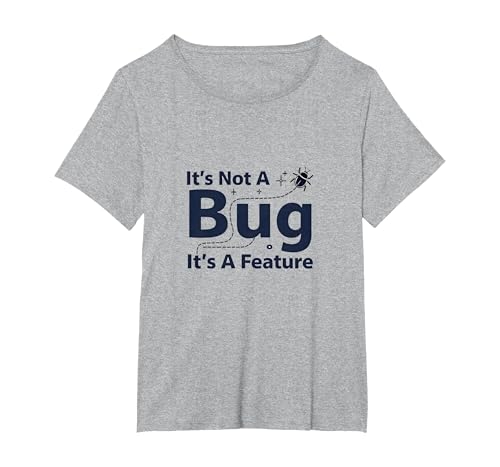 It's Not A Bug It's A Feature - Programmierer Humor T-Shirt, Damen Große Größen, Grau Meliert, 3X von Generic
