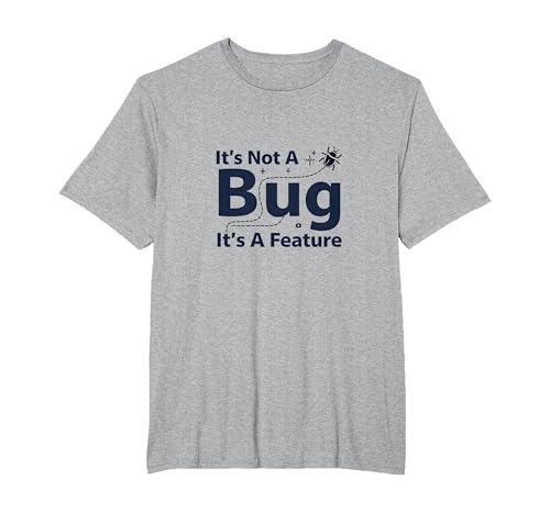 It's Not A Bug It's A Feature - Programmierer Humor T-Shirt, Herren Große Größen, Grau Meliert, 6X Tall von Generic