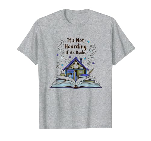 It's Not Hoarding If It's Books - Bookworm's Dream T-Shirt, Herren, Grau Meliert, 5XL von Generic