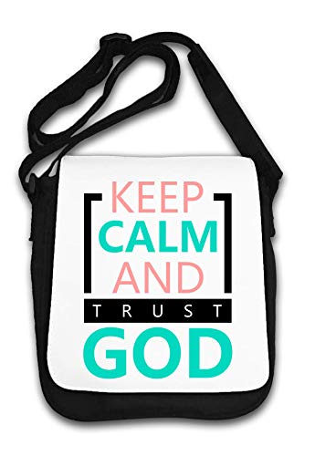 Keep Calm And Trust God Religion Schultertasche von Generic