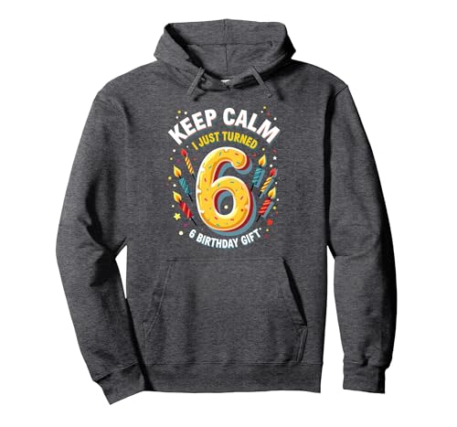 Keep Calm I Just Turned zum 6. Geburtstag für Kinder Pullover Hoodie, Unisex für Erwachsene, Anthrazit Meliert, L von Generic