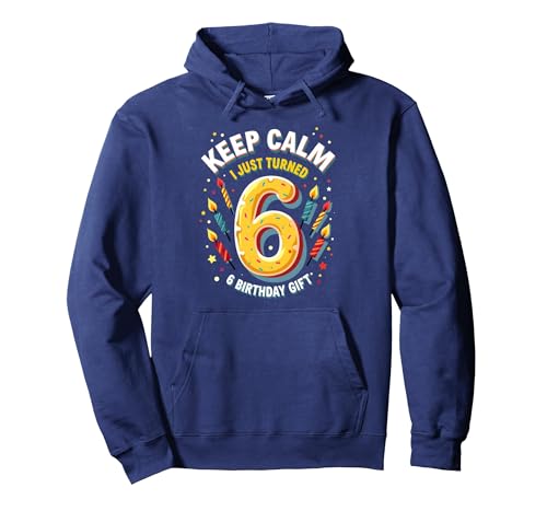 Keep Calm I Just Turned zum 6. Geburtstag für Kinder Pullover Hoodie, Unisex für Erwachsene, Marineblau, S von Generic