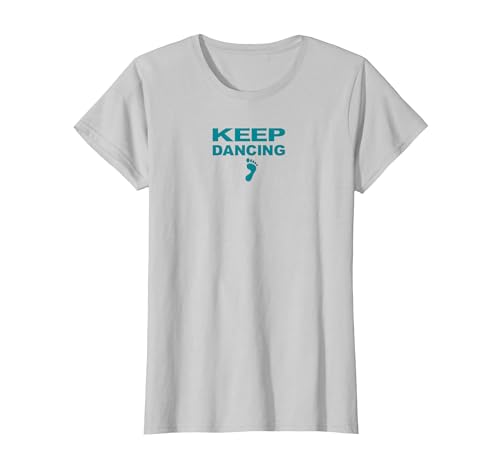 Keep Dancing Foot Motivierender Tanzliebhaber T-Shirt, Damen, Silber, 3XL Keep Dancing Foot Motivierender Tanzliebhaber T-Shirt, Damen, Silber, 3XL von Generic