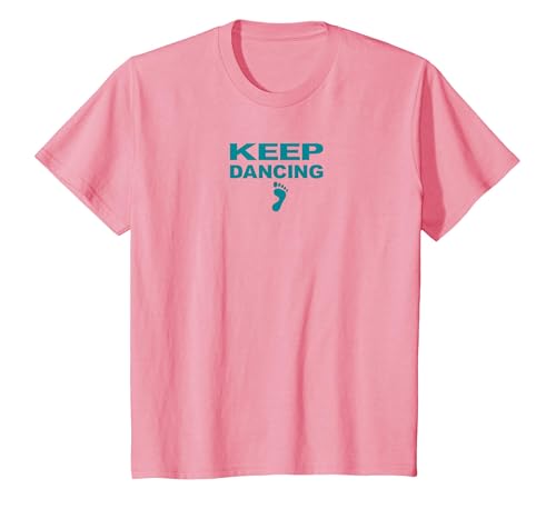 Keep Dancing Foot Motivierender Tanzliebhaber T-Shirt, Kinder, Rosa, 98 von Generic