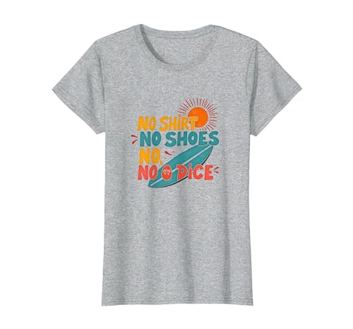 Kein Hemd, Keine Schuhe, kein Würfel, Motto „Surfer Beach Lover“ T-Shirt, Damen, Grau Meliert, XS Kein Hemd, Keine Schuhe, kein Würfel, Motto „Surfer Beach Lover“ T-Shirt, Damen, Grau Meliert, XS von Generic