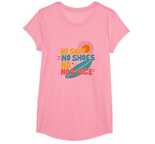 Kein Hemd, Keine Schuhe, kein Würfel, Motto „Surfer Beach Lover“ T-Shirt, Girls, Rosa, Mittel von Generic
