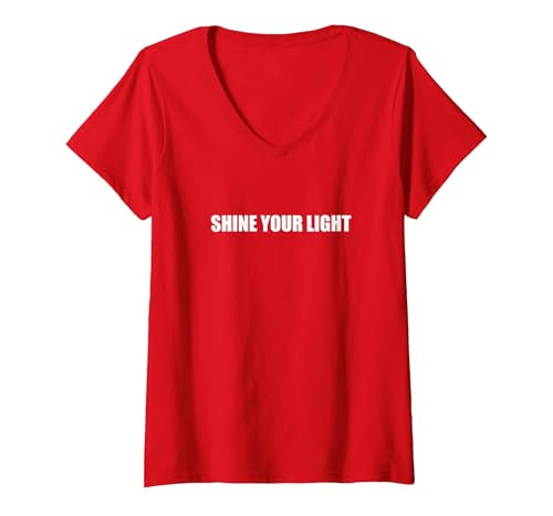 Lass Dein Licht leuchten T-Shirt mit V-Ausschnitt, Damen, Rot, S von Generic