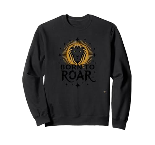 Leo Birthday Born to Roar Damen Sternzeichen Geschenk Sweatshirt, Unisex für Erwachsene, Schwarz, L von Generic