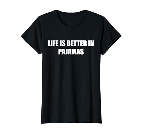 Life is Better In Pyjamas T-Shirt, Damen, Schwarz, XL von Generic