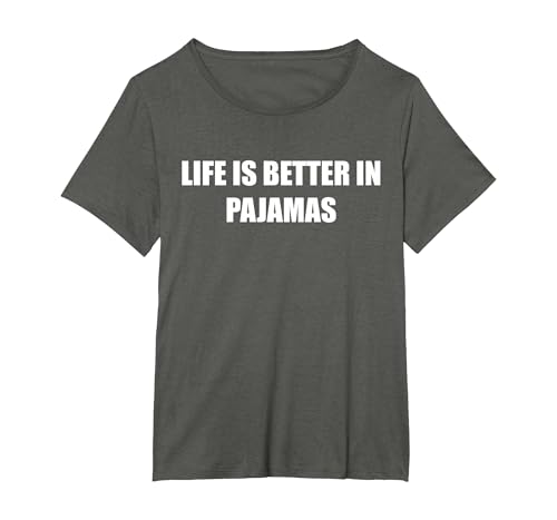 Life is Better In Pyjamas T-Shirt, Damen Große Größen, Anthrazit, 3X von Generic