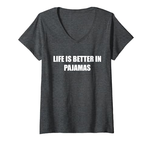 Life is Better In Pyjamas T-Shirt mit V-Ausschnitt, Damen, Anthrazit Meliert, S von Generic