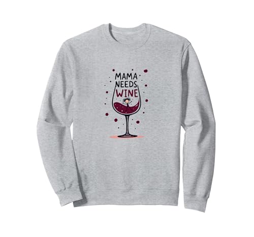Mama Needs Wine: Funny Mom Life Weinglas Sweatshirt, Unisex für Erwachsene, Grau Meliert, XXL von Generic