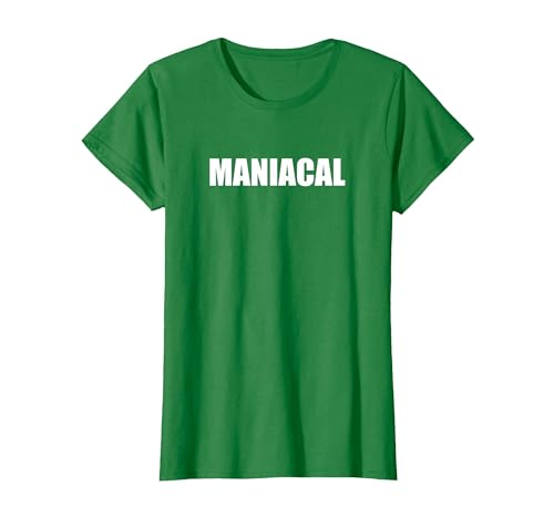 Maniacal - Funny Word Typografie T-Shirt, Damen, Dunkelgrün, 3XL Maniacal - Funny Word Typografie T-Shirt, Damen, Dunkelgrün, 3XL von Generic