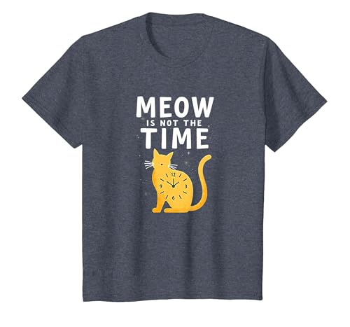 Meow is Not The Time: Skurrile Katzenuhr T-Shirt, Kinder, Blau Meliert, 116 von Generic