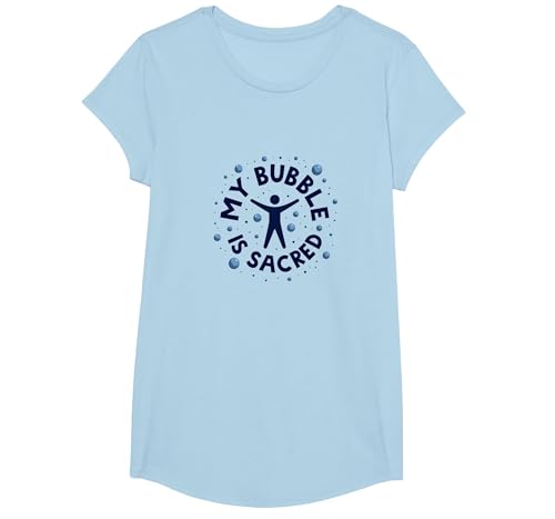 My Bubble is Sacred Not Friendly Do Not Touch Introvertiert T-Shirt, Girls, Himmelblau, L von Generic