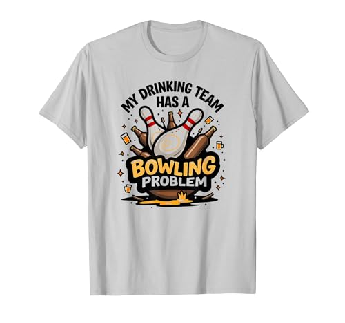 My Drinking Team Has A Bowling Problem Lustiger Sport Humor T-Shirt, Herren, Silber, XL von Generic