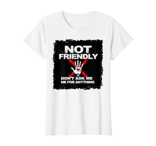 Nicht freundlich Nicht berühren Antisoziale Introvertierte Warnung T-Shirt, Damen, Weiß, XL von Generic