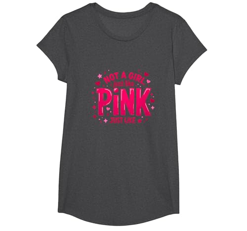 Not A Girl, Just Like Pink Empowering Statement für Jungen T-Shirt, Girls, Anthrazit Meliert, XS von Generic