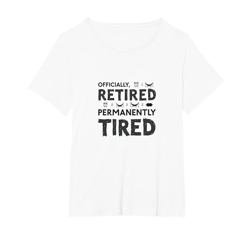 Officially Retired Permanent Tired Men Retirement Humor T-Shirt, Damen Große Größen, Weiß, 4X von Generic