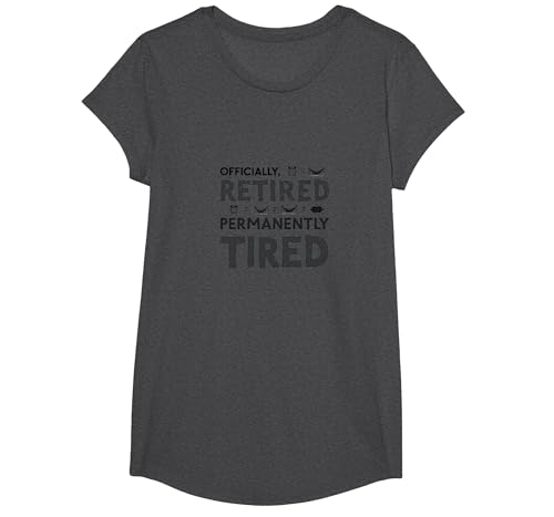 Officially Retired Permanent Tired Men Retirement Humor T-Shirt, Girls, Anthrazit Meliert, XS Officially Retired Permanent Tired Men Retirement Humor T-Shirt, Girls, Anthrazit Meliert, XS von Generic