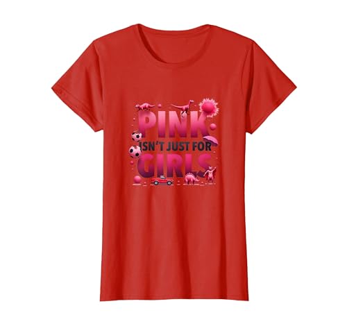 Pink Isn't Just for Girls Pink Boys Dinosaurier Soccer Fun T-Shirt, Damen, Rot, XS von Generic