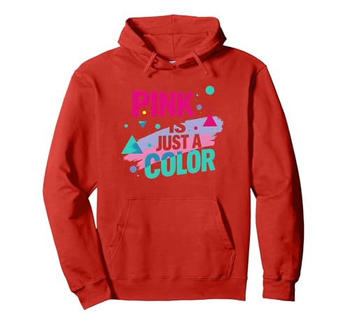 Pink is Just A Color — EIN kraftvolles Statement für Jungen Pullover Hoodie, Unisex für Erwachsene, Rot, M von Generic