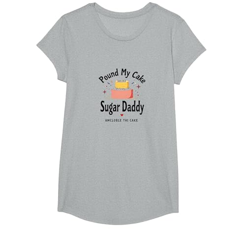 Pound My Cake Sugar Daddy Lustiger Backhumor für Erwachsene T-Shirt, Girls, Grau Meliert, L von Generic