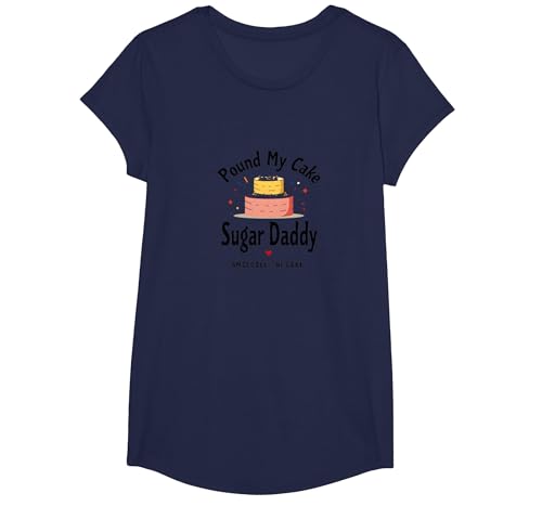 Pound My Cake Sugar Daddy Lustiger Backhumor für Erwachsene T-Shirt, Girls, Marineblau, L von Generic
