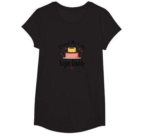 Pound My Cake Sugar Daddy Lustiger Backhumor für Erwachsene T-Shirt, Girls, Schwarz, L von Generic