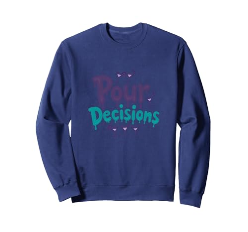 Pour Decisions Barkeeper für Frauen Cocktail Humor Sweatshirt, Unisex für Erwachsene, Marineblau, XXL von Generic