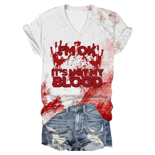 Problem Gelöst Print Damen Halloween T-Shirt V-Ausschnitt Kurzarm Tshirt Blutiges Shirt Horror T Shirts I'm Fine Blood Tops mit Blutigem Bedrucktes Shirts Leicht Halloween-Kostüm Oberteil von Generic