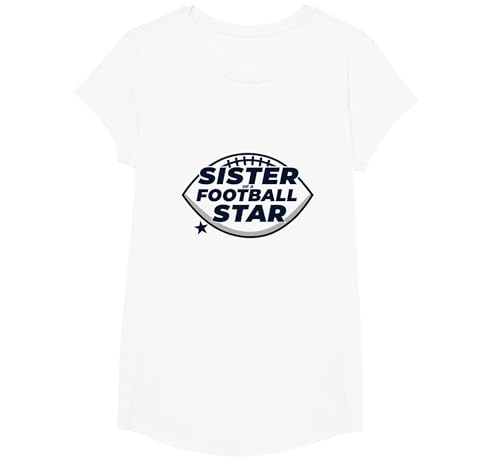 Schwester eines Fußballstars: Stolze Familienunterstützung T-Shirt, Girls, Weiß, XS von Generic