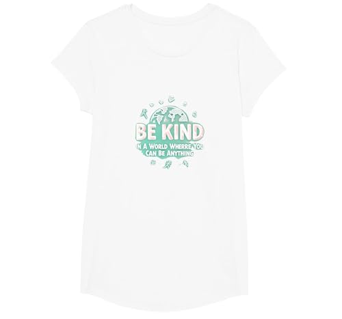 Sei nett in Einer Welt, in der du Alles Sein Kannst T-Shirt, Girls, Weiß, XS von Generic