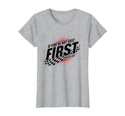 Shake and Bake First Last Racing Fan Motivierendes Zitat T-Shirt, Damen, Grau Meliert, XXL Shake and Bake First Last Racing Fan Motivierendes Zitat T-Shirt, Damen, Grau Meliert, XXL von Generic