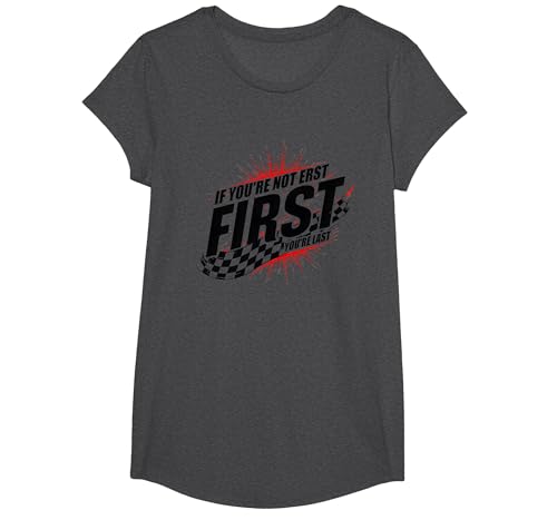 Shake and Bake First Last Racing Fan Motivierendes Zitat T-Shirt, Girls, Anthrazit Meliert, Mittel von Generic