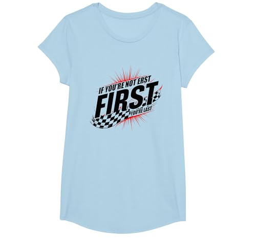 Shake and Bake First Last Racing Fan Motivierendes Zitat T-Shirt, Girls, Himmelblau, XS von Generic