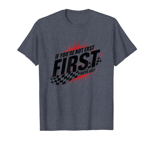 Shake and Bake First Last Racing Fan Motivierendes Zitat T-Shirt, Herren, Blau Meliert, 5XL von Generic