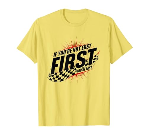 Shake and Bake First Last Racing Fan Motivierendes Zitat T-Shirt, Herren, Gelb, L von Generic