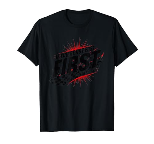 Shake and Bake First Last Racing Fan Motivierendes Zitat T-Shirt, Herren, Schwarz, L von Generic