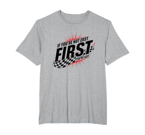 Shake and Bake First Last Racing Fan Motivierendes Zitat T-Shirt, Herren Große Größen, Grau Meliert, 6X Tall von Generic