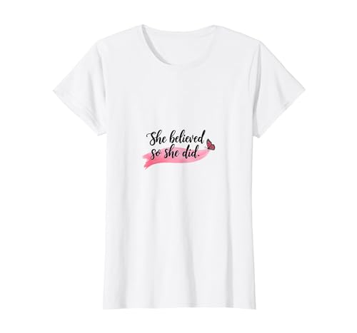 Sie glaubte, Also tat sie inspirierende Frauenförderung T-Shirt, Damen, Weiß, M von Generic