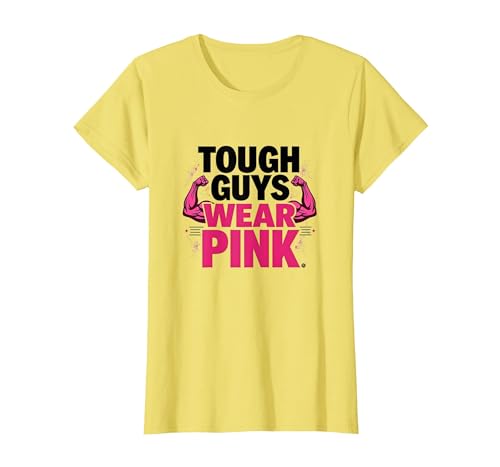 Starke Jungs tragen rosafarbene Aussagen zur Stärke und zum Selbstvertrauen für Jungen T-Shirt, Damen, Gelb, XS Starke Jungs tragen rosafarbene Aussagen zur Stärke und zum Selbstvertrauen für Jungen T-Shirt, Damen, Gelb, XS von Generic