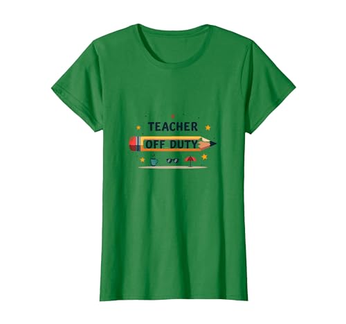 Teacher Off Duty - Unterhaltsamer Urlaub für Pädagogen, Lehrer T-Shirt, Damen, Dunkelgrün, M Teacher Off Duty - Unterhaltsamer Urlaub für Pädagogen, Lehrer T-Shirt, Damen, Dunkelgrün, M von Generic
