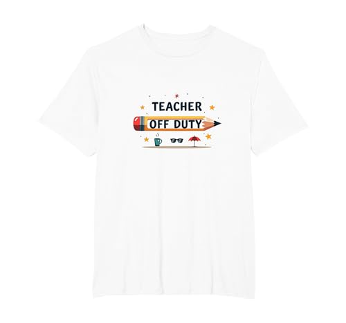Teacher Off Duty - Unterhaltsamer Urlaub für Pädagogen, Lehrer T-Shirt, Herren Große Größen, Weiß, 2X Tall von Generic