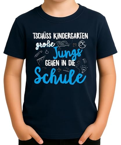 Tschüss Kindergarten Große Jungs Motiv Einschulung mit Schulmaterialien und Spruch Gehen in die Schule Geschenkidee zum Schulstart 1. Klasse für stolze Erstklässler Kinder T-Shirt von Generic
